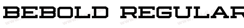 Bebold Regular字体转换 Bebold Regular字体转换